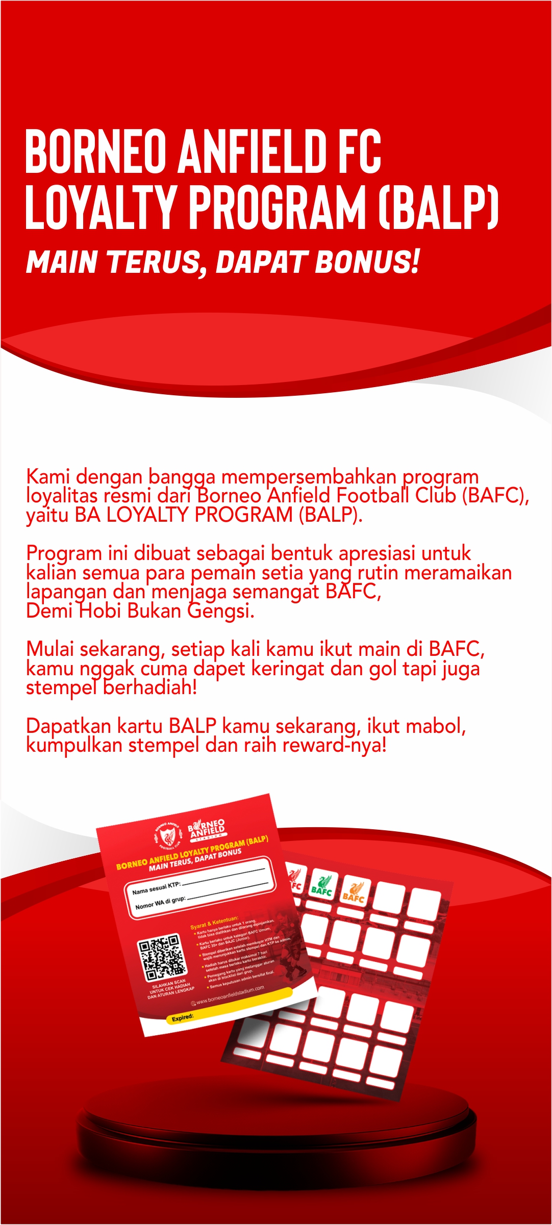 Borneo Anfield Stadium FC Loyalti Program